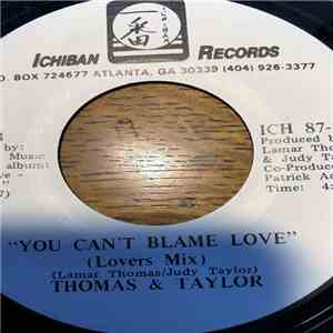 Thomas & Taylor - You Can't Blame Love album