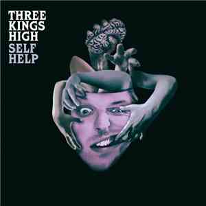 Three Kings High - Self Help album
