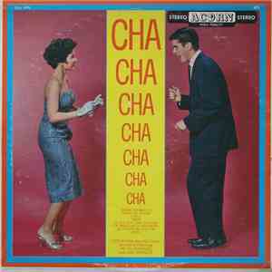 Tito Rivera And His Cuban Orchestra - Cha Cha Cha album
