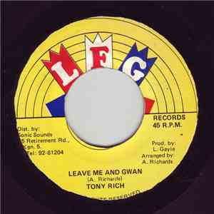 Tony Rich - Leave Me And Gwan album