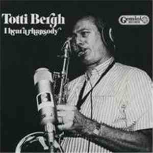 Totti Bergh - I Hear A Rhapsody album