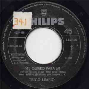 Trigo Limpio - Te Quiero Para Mi = The Way You Smile At Me / Santo Domingo album