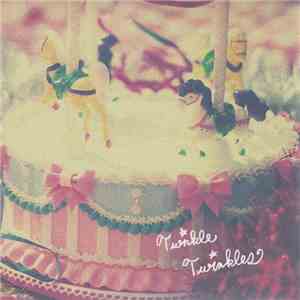 Twinkle Twinkles - Twinkle Twinkles album