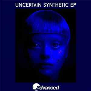 Uncertain  - Synthetic EP album