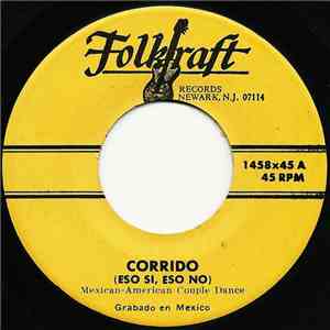 Unknown Artist - Corrido (Eso Si, Eso No) album