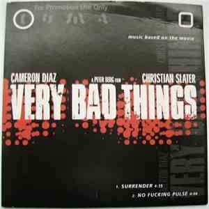 Unknown Artist - Very Bad Things - Music Based On The Movie album