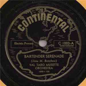 Val Taro Musette Orchestra - Bartender Serenade / Champagne Polka album