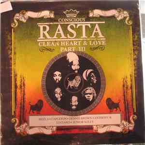 Various - Conscious Rasta Clean Heart & Love Part III album