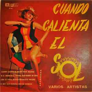 Various - Cuando Calienta El Sol album