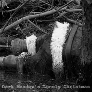 Various - Dark Meadow's Lonely Christmas album