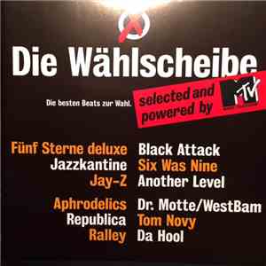 Various - Die Wählscheibe. Die Besten Beats Zur Wahl. Selected And Powered By Mtv album