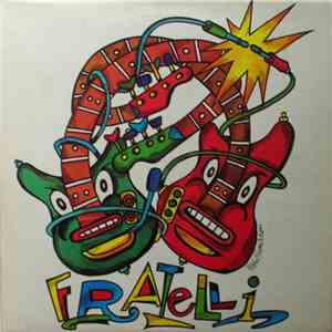 Various - Fratelli album