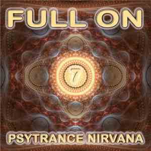 Various - Full On Psytrance Nirvana 7 album