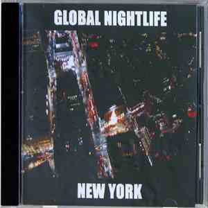 Various - Global Nightlife: New York album