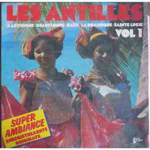 Various - Les Antilles Vol.1 album
