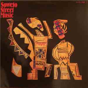 Various - Soweto Street Music album