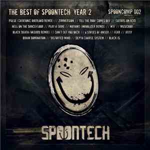 Various - The Best Of Spoontech: Year 2 album