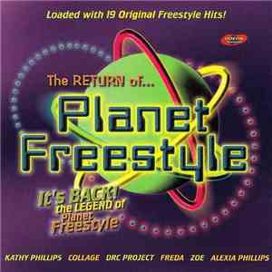 Various - The Return Of Planet Freestyle album