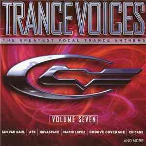 Various - Trance Voices VII - The Greatest Vocal Trance Anthems album