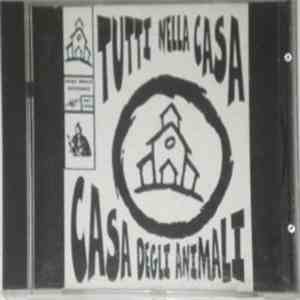 Various - Tutti Nella Casa - Casa Degli Animali album