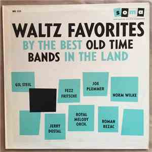 Various - Waltz Favorites By The Best Old Time Bands In The Land album