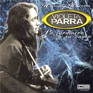Violeta Parra - Haciendo Historia album