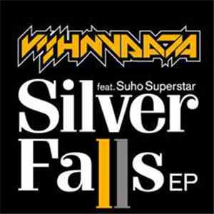 Vishnudata feat. Suho Superstar - Silver Falls EP album