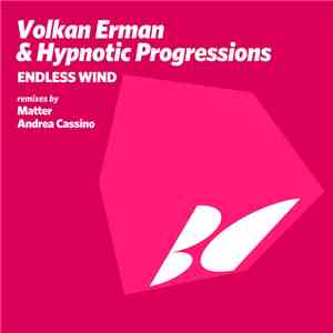 Volkan Erman & Hypnotic Progressions - Endless Wind album