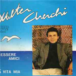 Walter Cherchi - Essere Amici album
