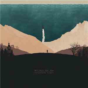 We Lost The Sea - Departure Songs album