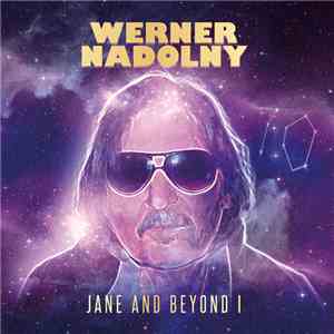 Werner Nadolny - Jane and Beyond I album