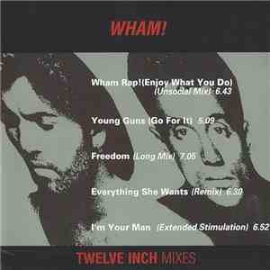 Wham! - Twelve Inch Mixes album