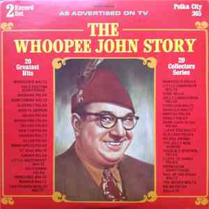 Whoopee John - The Whoopee John Story album