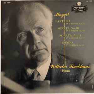 Wilhelm Backhaus, Mozart - Mozart Recital: Fantasia In C Minor (K.475); Sonata No. 10 In C Major (K.330); Sonata No. 14 In C Minor (K.457); Rondo In A Minor (K.511) album