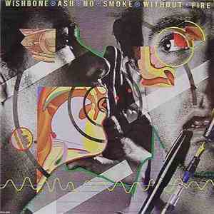 Wishbone Ash - No Smoke Without Fire album