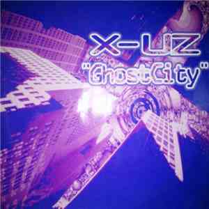 X-Uz - GhostCity album