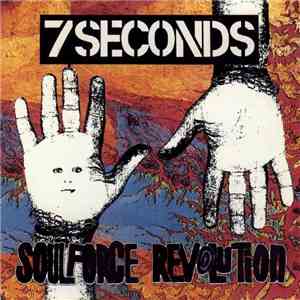 7 Seconds - Soulforce Revolution album