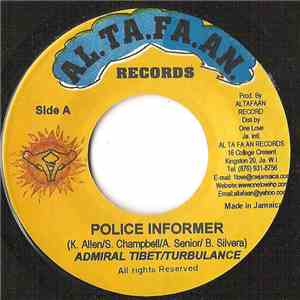Admiral Tibet & Turbulance - Police Informer album