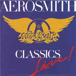 Aerosmith - Classics Live album