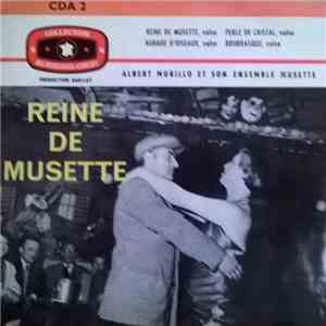 Albert Murillo Et Son Ensemble Musette - Reine De Musette album