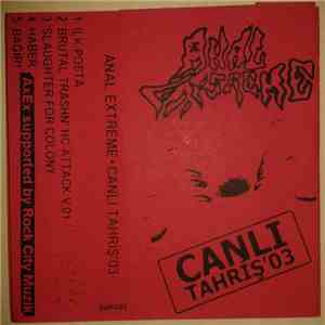 Anal Extreme - Canli Tahris'03 album