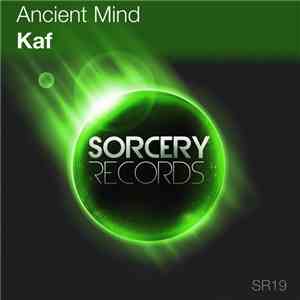 Ancient Mind - Kaf album