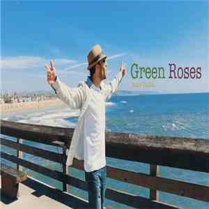 Asaf Fulks - Green Roses album