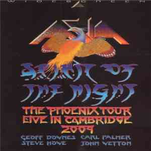 Asia  - Spirit Of The Night: The Phoenix Tour Live In Cambridge 2009 album