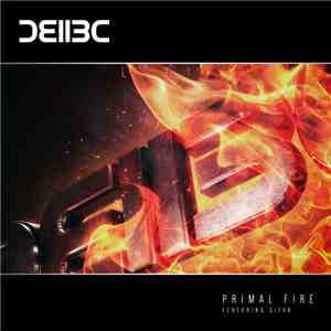 Bad Company UK Featuring Sitka  - Primal Fire album