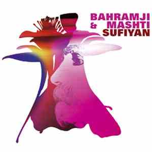 Bahramji & Mashti - Sufiyan album