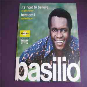 Basilio  - It's Hard To Believe album