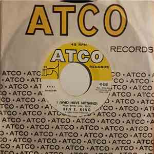 Ben E. King - I (Who Have Nothing) / The Beginning Of Time album