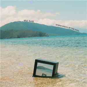 Bill Baird - Spring Break Of The Soul album