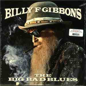 Billy F Gibbons - The Big Bad Blues album